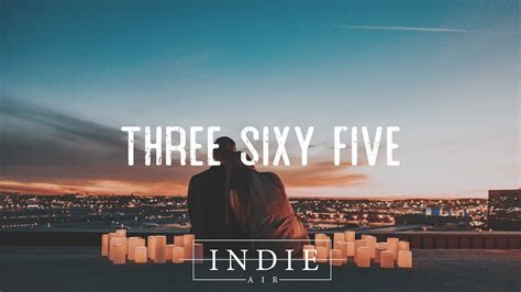 three sixty five lyrics